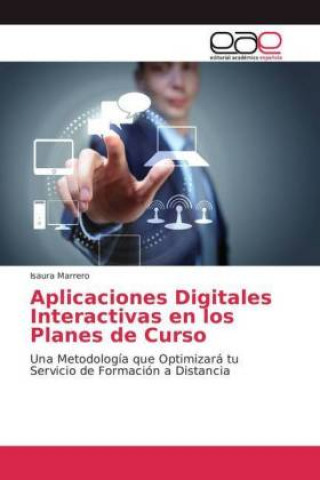 Knjiga Aplicaciones Digitales Interactivas en los Planes de Curso Isaura Marrero