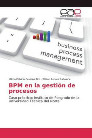 Carte BPM en la gestion de procesos Milton Patricio Cevallos Tito