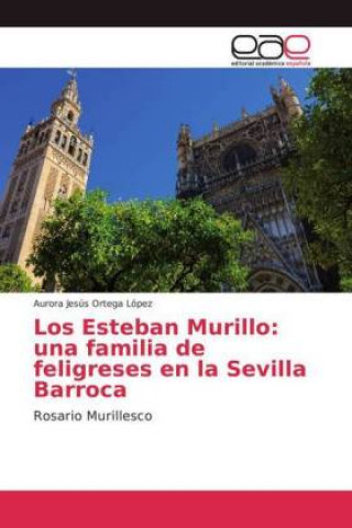 Kniha Esteban Murillo Aurora Jesús Ortega López