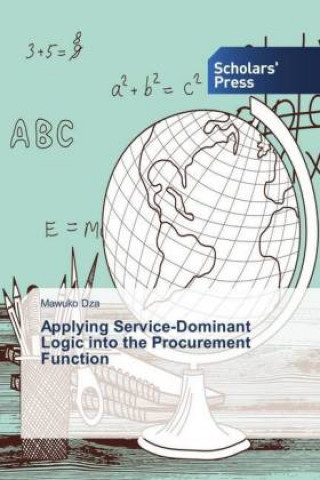 Buch Applying Service-Dominant Logic into the Procurement Function Mawuko Dza