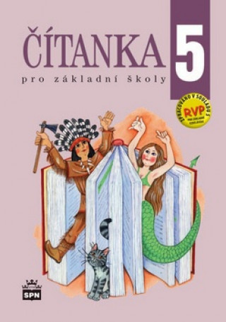 Kniha Čítanka 5 pro základní školy Jana Čeňková