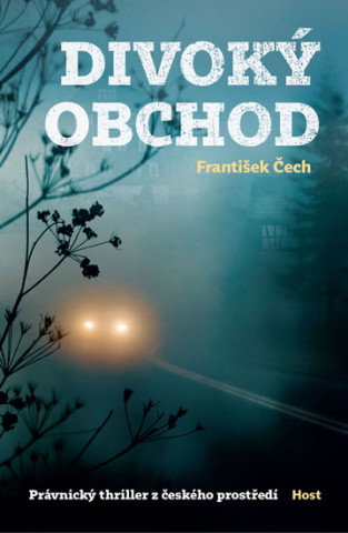 Book Divoký obchod František Čech