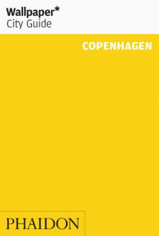 Könyv Wallpaper* City Guide Copenhagen Wallpaper