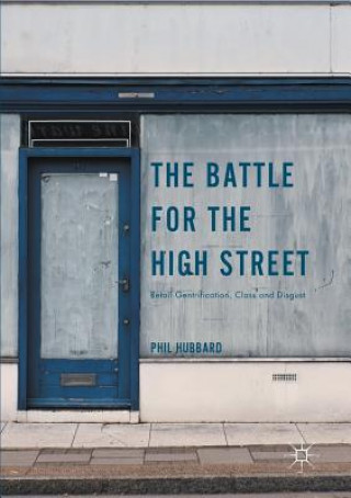 Carte Battle for the High Street Phil Hubbard