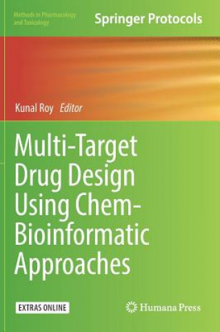 Carte Multi-Target Drug Design Using Chem-Bioinformatic Approaches Kunal Roy