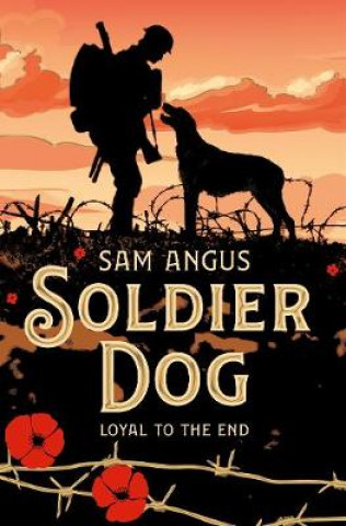 Buch Soldier Dog Sam Angus