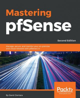 Kniha Mastering pfSense, David Zientara