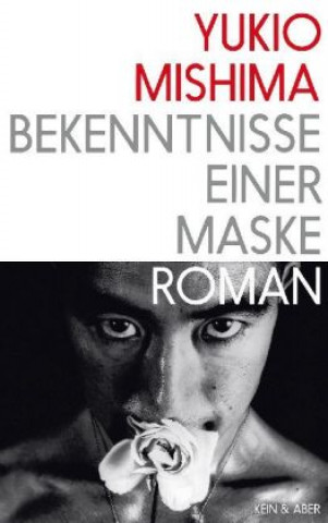 Kniha Bekenntnisse einer Maske Yukio Mishima