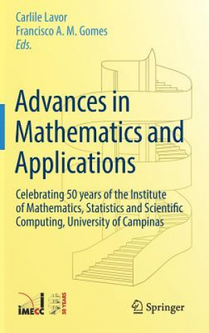 Kniha Advances in Mathematics and Applications Carlile Lavor