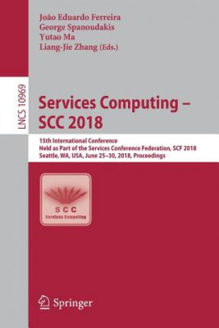 Knjiga Services Computing - SCC 2018 Jo?o Eduardo Ferreira