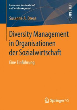 Knjiga Diversity Management in Organisationen Der Sozialwirtschaft Susanne A. Dreas