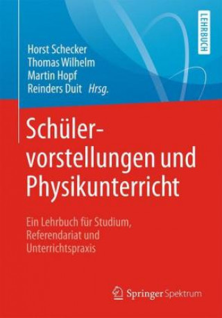 Kniha Schulervorstellungen und Physikunterricht Horst Schecker