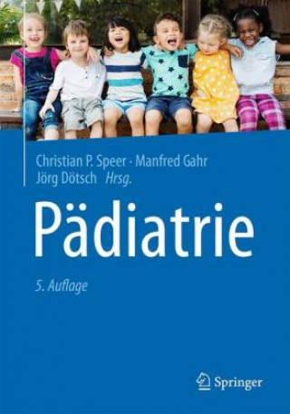 Könyv Padiatrie Christian P. Speer