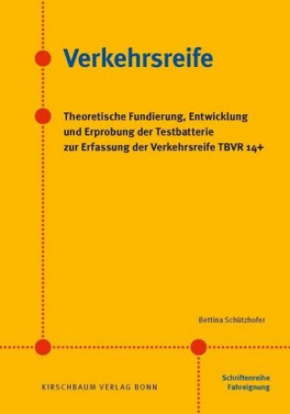 Kniha Verkehrsreife Bettina Schützhofer