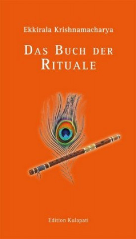 Könyv Das Buch der Rituale Ekkirala Krishnamacharya