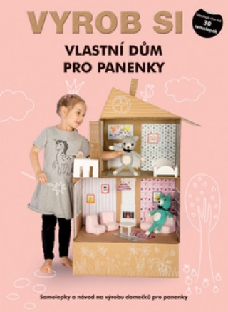 Book Vyrob si vlastní dům pro panenky Kadre Spitz