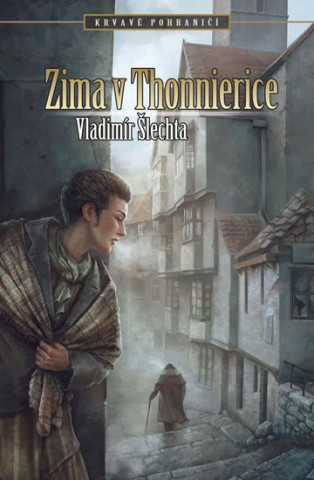 Книга Zima v Thonnierice Vladimír Šlechta