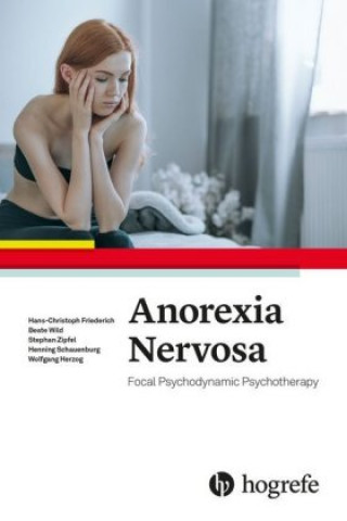 Kniha Anorexia Nervosa Hans-Christoph Friederich