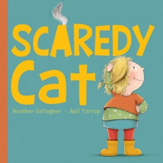 Kniha Scaredy Cat Heather Gallagher