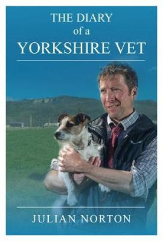 Libro Diary Of A Yorkshire Vet Julian Norton