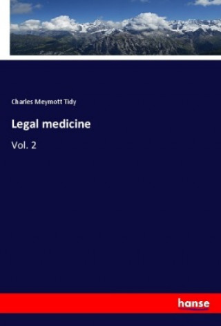 Book Legal medicine Charles Meymott Tidy