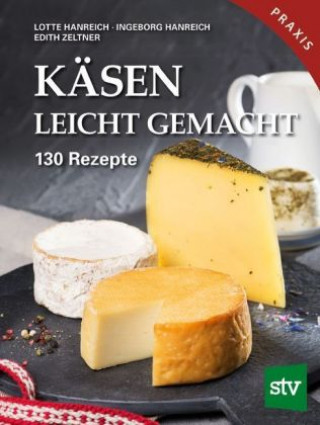Kniha Käsen leicht gemacht Lotte Hanreich