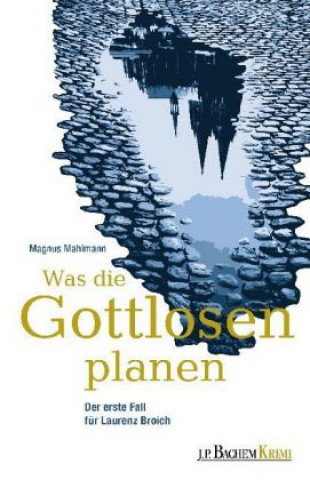 Könyv Was die Gottlosen planen Magnus Mahlmann
