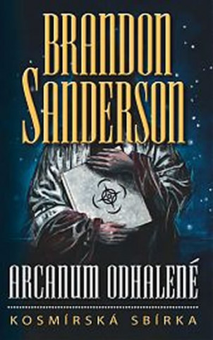 Książka Arcanum odhalené Brandon Sanderson