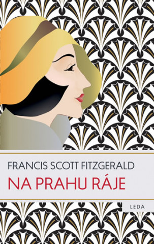 Kniha Na prahu ráje Fitzgerald Francis Scott