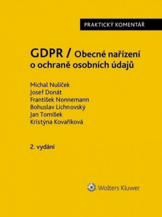 Книга GDPR / Obecné nařízení o ochraně osobních údajů Michal Nulíček