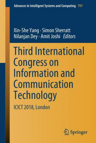 Kniha Third International Congress on Information and Communication Technology Nilanjan Dey