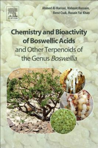 Carte Chemistry and Bioactivity of Boswellic Acids and Other Terpenoids of the Genus Boswellia Al-Harrasi