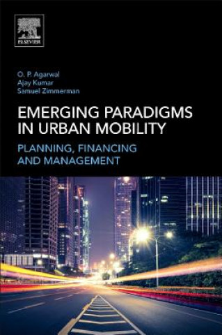 Kniha Emerging Paradigms in Urban Mobility Agarwal