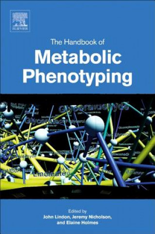 Kniha Handbook of Metabolic Phenotyping John C. Lindon