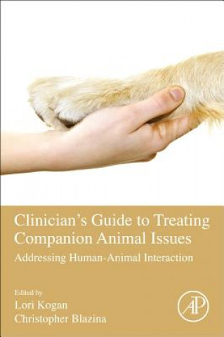 Livre Clinician's Guide to Treating Companion Animal Issues Christopher Blazina