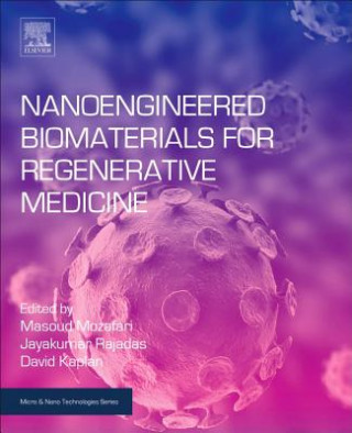 Kniha Nanoengineered Biomaterials for Regenerative Medicine 