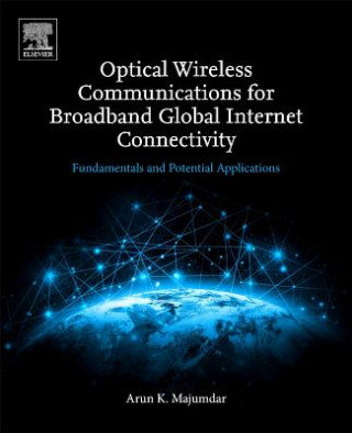 Kniha Optical Wireless Communications for Broadband Global Internet Connectivity Majumdar