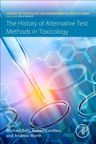 Carte History of Alternative Test Methods in Toxicology 