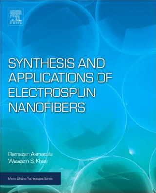 Carte Synthesis and Applications of Electrospun Nanofibers Asmatulu