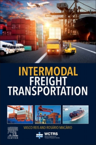 Książka Intermodal Freight Transportation Vasco Reis