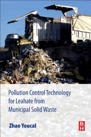 Книга Pollution Control Technology for Leachate from Municipal Solid Waste Youcal
