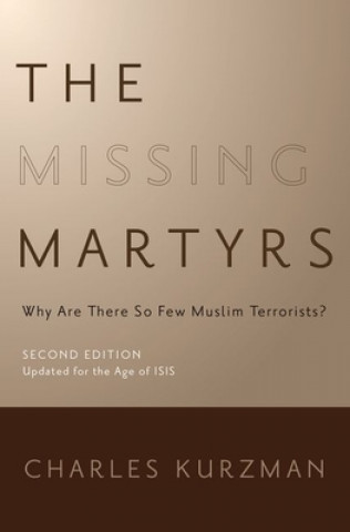 Könyv Missing Martyrs Charles Kurzman