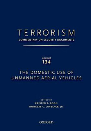 Книга TERRORISM: COMMENTARY ON SECURITY DOCUMENTS VOLUME 137 Lovelace