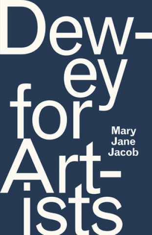 Книга Dewey for Artists Mary Jane Jacob