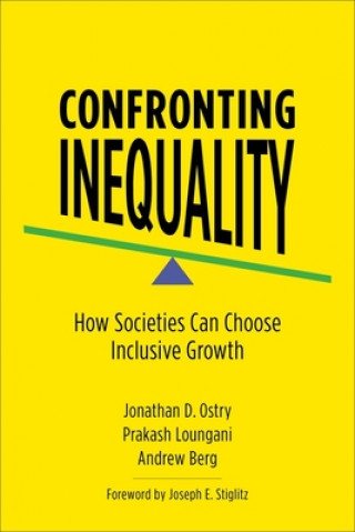 Livro Confronting Inequality Jonathan D. Ostry