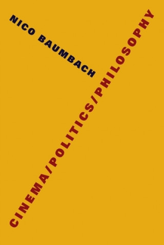 Carte Cinema/Politics/Philosophy Nico Baumbach