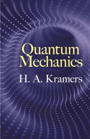 Carte Quantum Mechanics H.A. Kramers