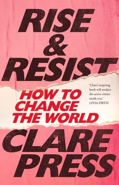 Könyv Rise & Resist Clare Press