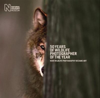 Könyv 50 Years of Wildlife Photographer of the Year Rosamund Kidman Cox