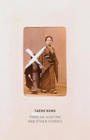 Kniha Toddler Hunting Taeko Kono